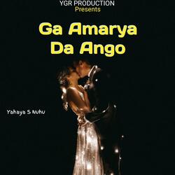 Ga Amarya Da Ango