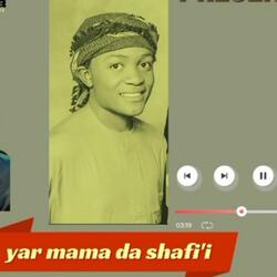 yar Mama Da Shafi'i