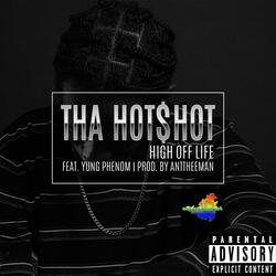 High Off Life (feat. Yung Phenom)
