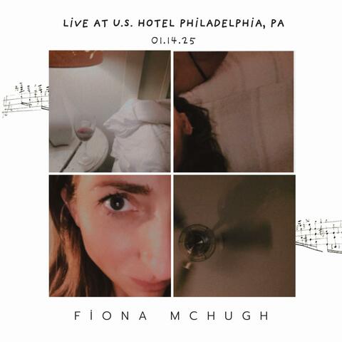 Fiona McHugh - Live at U.S. Hotel, Philadelphia, PA 01.14.25