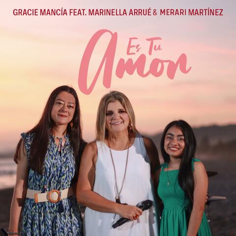 Es tu Amor (feat. Gracie Mancia) [Merari Martínez & Marinella Arrue Remix]