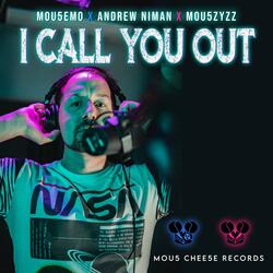 I Call You Out (Instrumental)