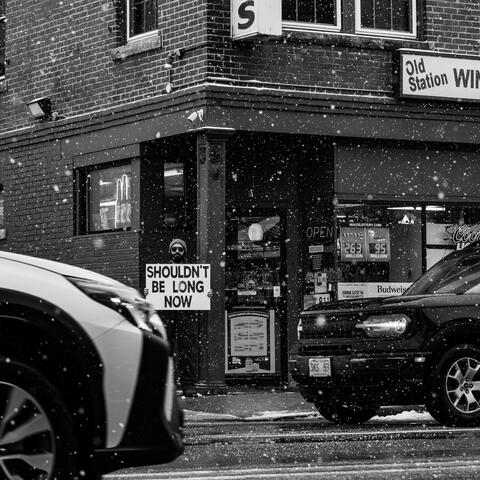 Shouldn't Be Long Now