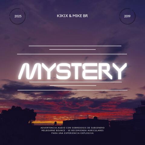 Mystery (feat. Mike BR)