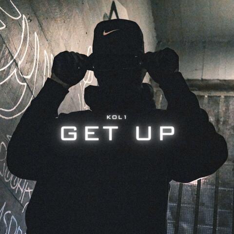 GET UP