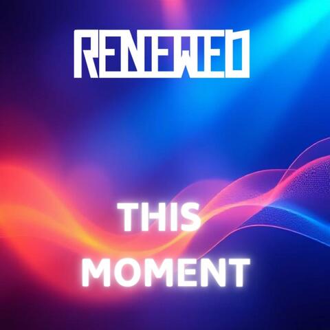 This Moment