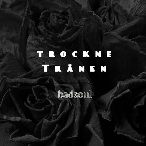 trockne Tränen