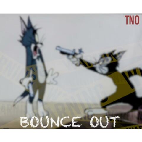 Bounce Out (feat. TNO J3 & TNO BASI)