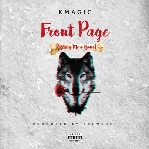 Front Page (Bring Me A Bone)
