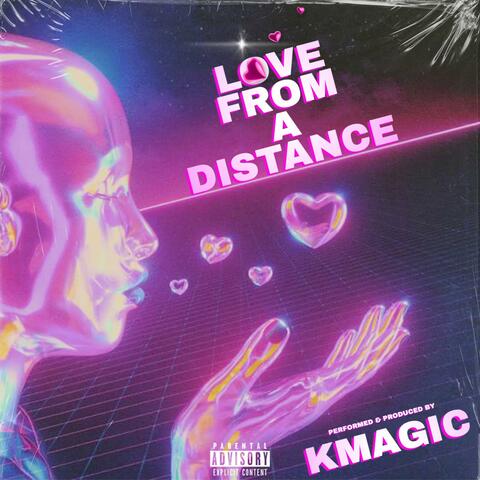 Love From A Distance