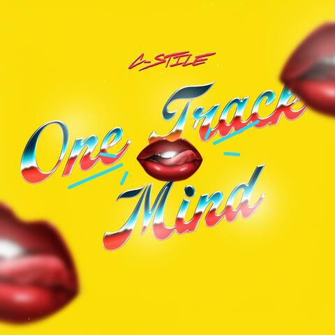 One track mind