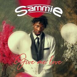 Give Me Love