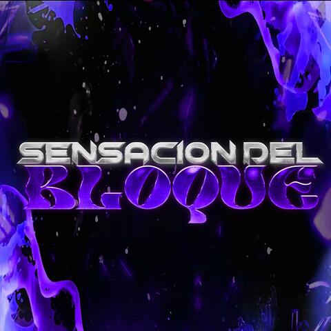Sensacion del Bloque (feat. Gaston Ezequiel) [Special version]