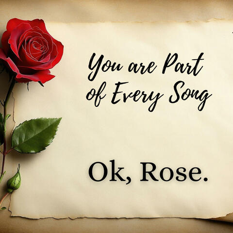 You Are Part of Every Song