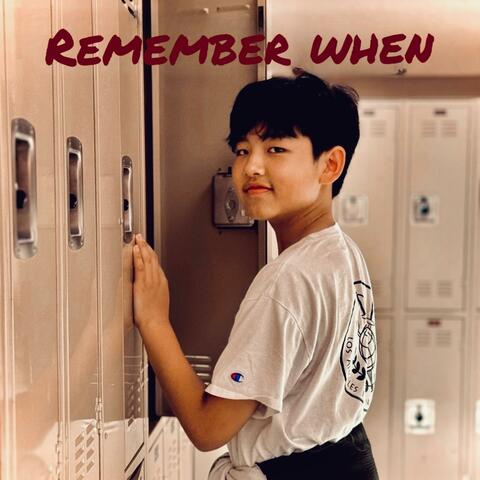 Remember When (Fixed Version)