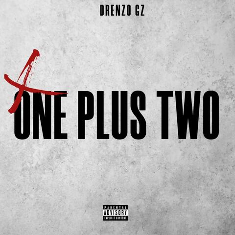 One Plus Two