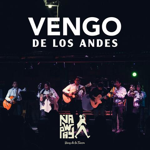 Vengo de los andes