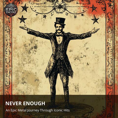 Never Enough