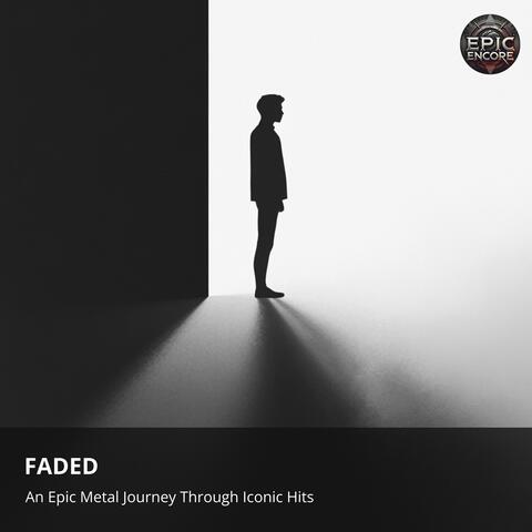 Faded