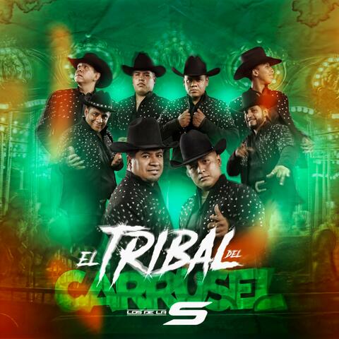 El Tribal Del Carrusel
