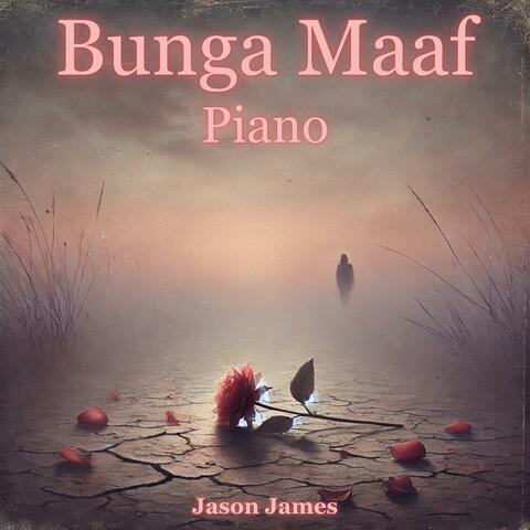 Bunga Maaf (Piano)