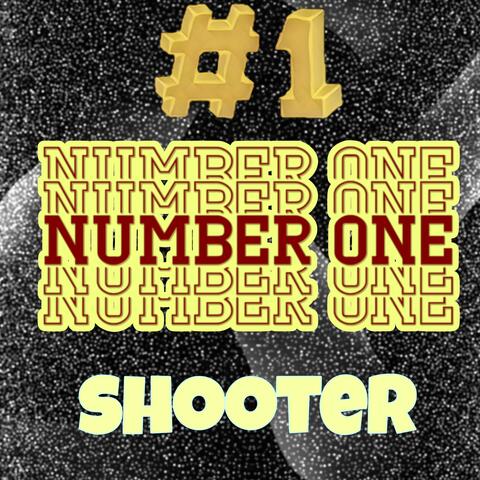 Number One Shooter