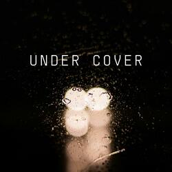 Under Cover