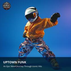 Uptown Funk