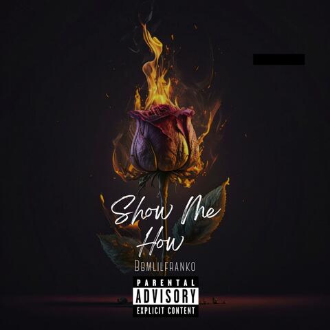 Show Me How