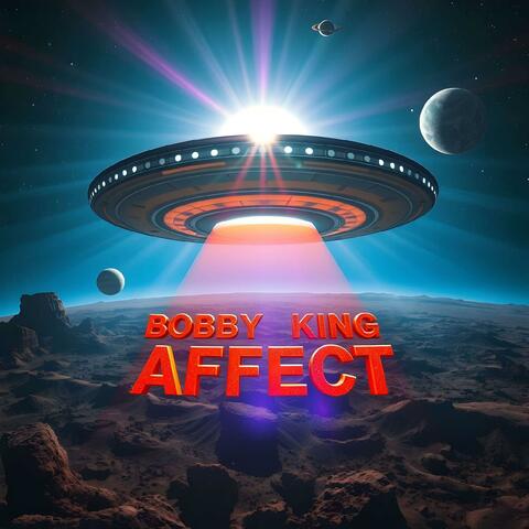 Bobby King Affect