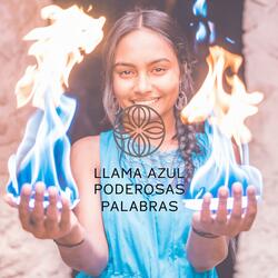 La Llama Azul: Cánticos de Protección, Poder Interior y Transformación