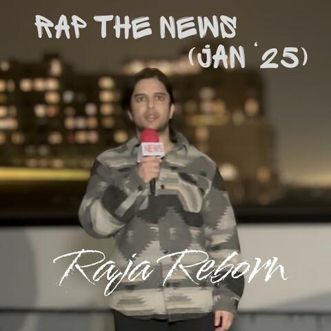 Rap the News (Jan '25)