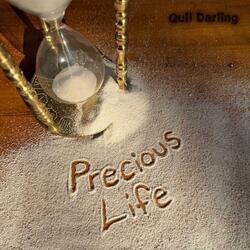 Precious Life