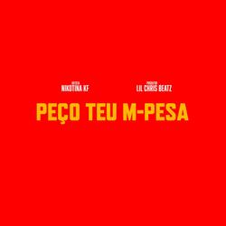 Peço Teu Mpesa (feat. Nikotina KF)