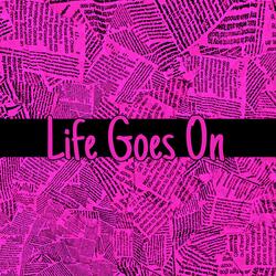 Life Goes on (feat. East Meets West)