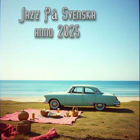 Jazz På Svenska anno 2025