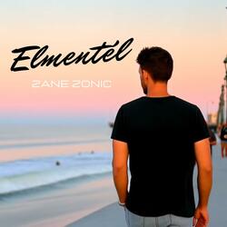 Elmentél (Radio Edit)