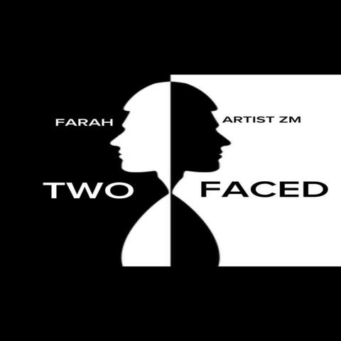 Two Faced (Freestyle) (feat. FARAH)