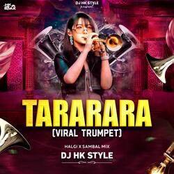 Tarararara Tarararara Song (feat. DJ HK Style) (Marathi Style)