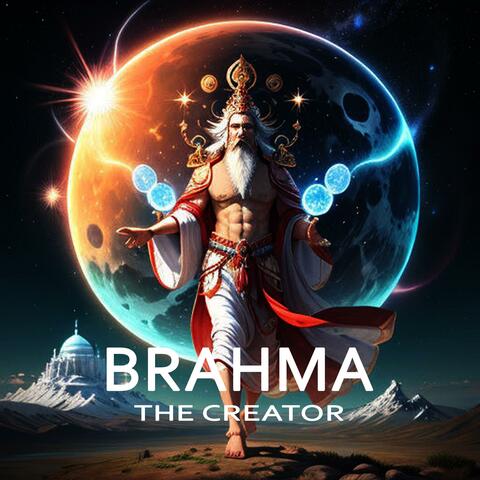 Brahma (the creator)