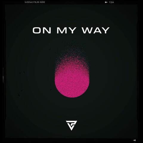 On My Way