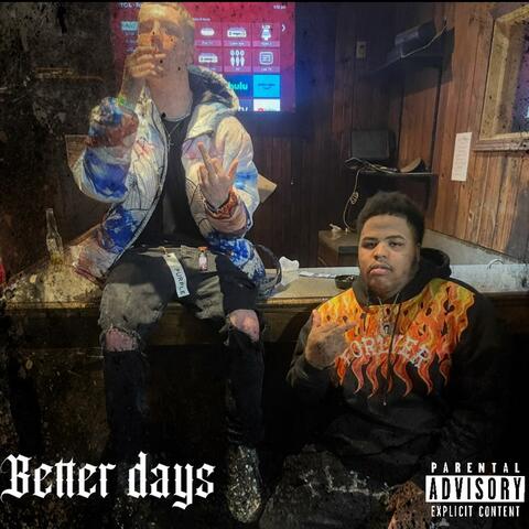 Better days (feat. Jaykho Mce)