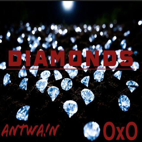 Diamonds ft OxO