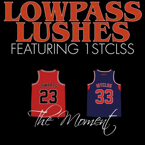 The Moment (feat. 1STCLSS)