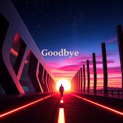 Goodbye to Yesterday