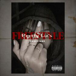 Freestyle (Pretty Lie’s) (feat. Toneytune)