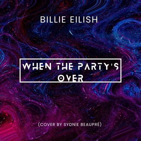 When the party's over