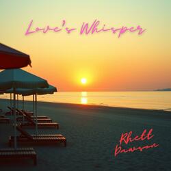 Love's Whisper