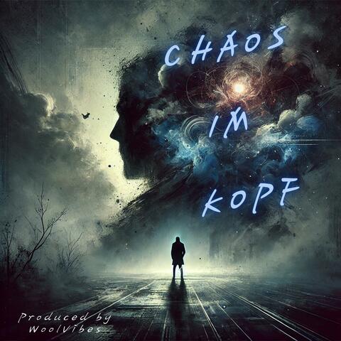 Chaos im Kopf