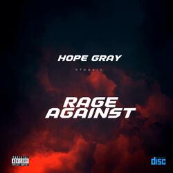 Rage Against (feat. Hope Grey)